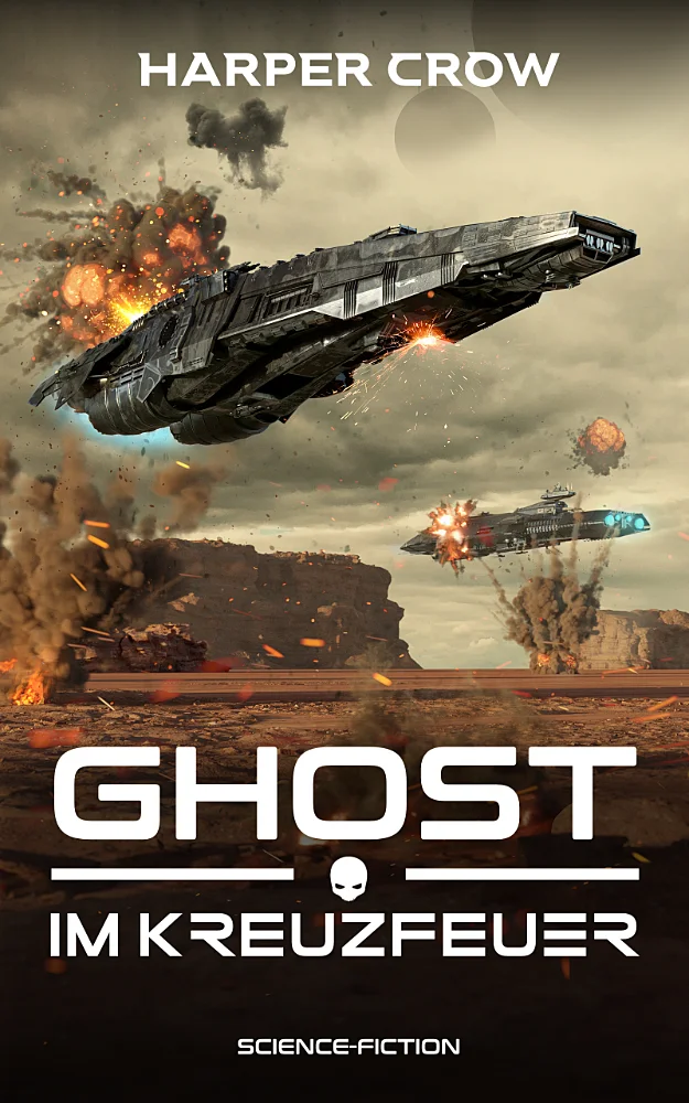 Das Buchcover des ersten Teils der Military-Science-Fiction Serie Ghost - Im Kreuzfeuer von Harper Crow. Dargestellt wird ein Gefecht zweier über dem Wüstenboden schwebenden Kampfgleiter. Im Hintergrund Kliffe der Wüste, im grauen Himmel hinter den Wolken die beiden Monde Crestins.